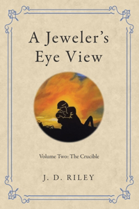 Jeweler's Eye View