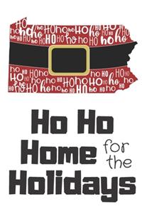 Ho Ho Home for the Holidays