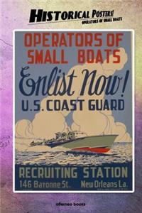 Historical Posters! Operators of small boats