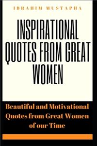 Inspirational Quotes from Great women