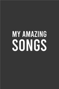 My Amazing Songs