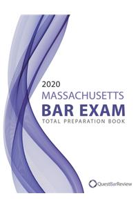 2020 Massachusetts Bar Exam Total Preparation Book