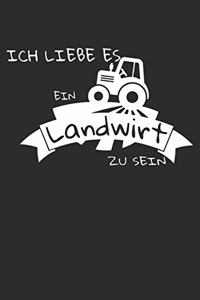 Ich liebe es ein Landwirt zu sein