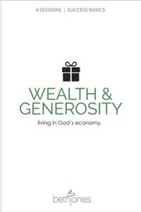 Success Basics on Wealth and Generosity