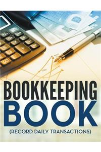 Bookkeeping Book (Record Daily Transactions)