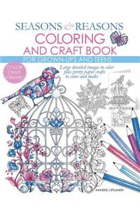 Seasons And Reasons Coloring And Craft Book