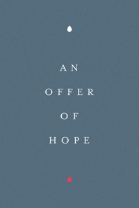 An Offer of Hope (25–pack)