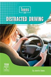 Teens and Distracted Driving