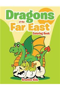 Dragons of the Far East Coloring Book