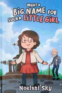 What a Big Name for Such a Little Girl