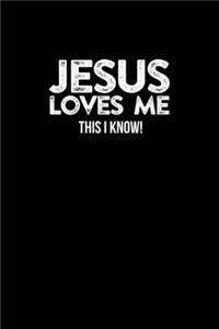 Jesus Loves Me This I Know: Portable Christian Notebook: 6"x9" Composition Notebook with Christian Quote: Inspirational Gifts for Religious Men & Women (Christian Notebooks)