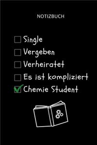 Notizbuch Single Vergeben Verheiratet Es Ist Kompliziert Chemie