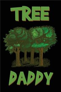 Tree Daddy