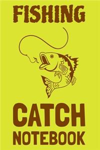 Fishing Catch Notebook
