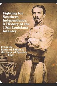 Fighting for Southern Independence