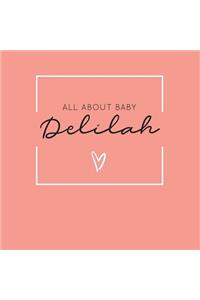 All About Baby Delilah