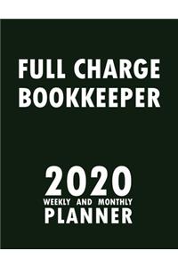 Full Charge Bookkeeper 2020 Weekly and Monthly Planner