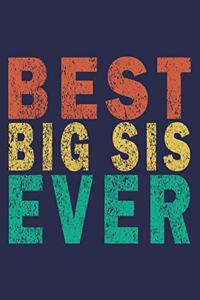 Best Big Sis Ever