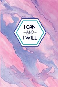 I Can And I Will