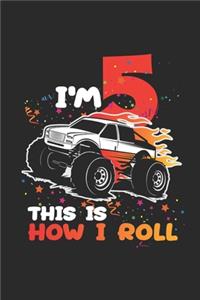 I'm 5 This Is How I Roll