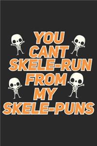 You cant Skele-run with my Skelepuns