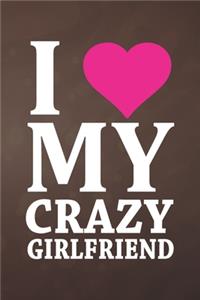 I Love My Crazy Girlfriend