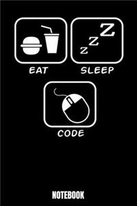 Eat Sleep Code Notebook