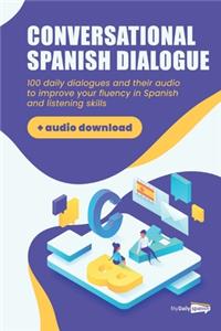 Conversational Spanish Dialogues