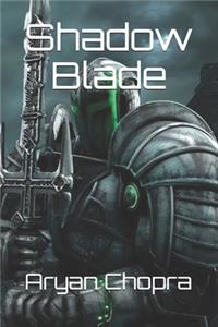 Shadow Blade