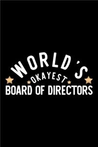 World's Okayest Board Of Directors