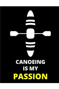 Canoeing Is My Passion