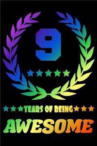 9 Years Of Being Awesome