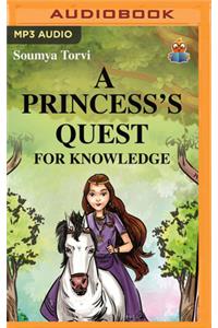 A Princess's Quest for Knowledge