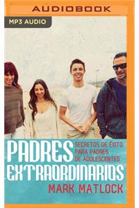 Padres Extraordinarios