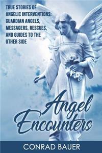 Angel Encounters