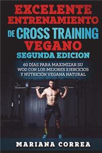 EXCELENTE ENTRENAMIENTO De CROSS TRAINING VEGANO SEGUNDA EDICION