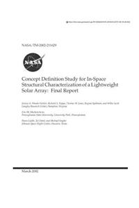 Concept Definition Study for In-Space Structural Characterization of a Lightweight Solar Array