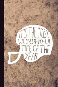 It's the Most Wonderful Time of the Year