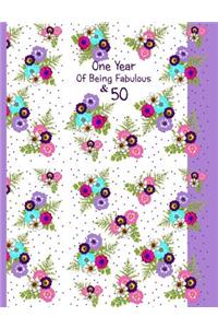 One Year of Being Fabulous & 50