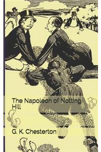 The Napoleon of Notting Hill