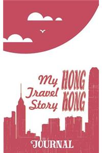 Hong Kong - My Travel Story Journal