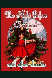 The Night Before Christmas and Other Classics