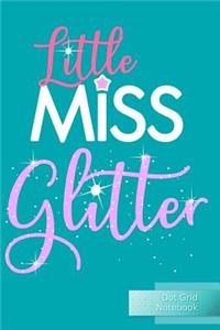 Little Miss Glitter Dot Grid Notebook