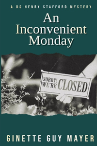 Inconvenient Monday