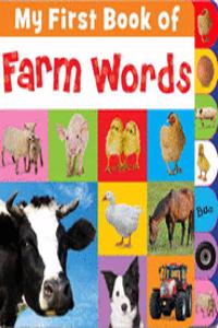 My First Book Of Farm Words