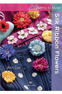 Twenty to Make: Silk Ribbon Flowers