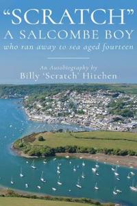 Scratch, A Salcombe Boy