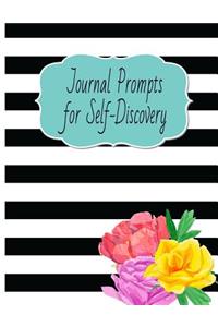 Journal Prompts for Self-Discovery