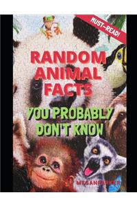 Random Animal Facts You Probably Don't Know