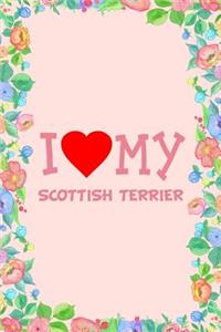 I Love My Scottish Terrier Dog Breed Journal Notebook